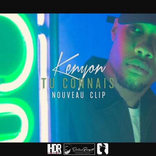« Tu Connais », le nouveau clip de Kenyon extrait de son prochain album