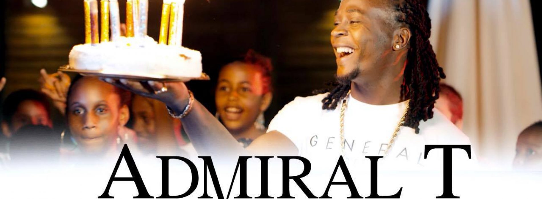 Admiral T – Son nouveau clip avec son fils D.CAMP « Happy Birthday »