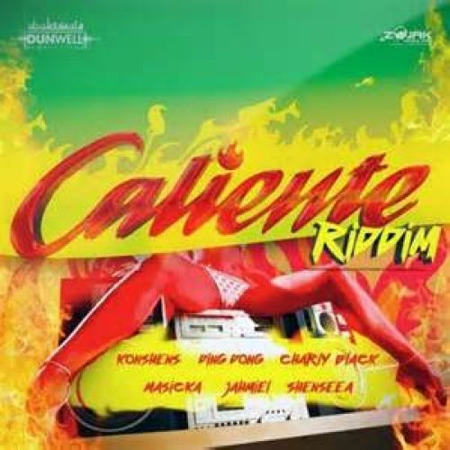 Découvre le [Caliente Riddim] avec JAHMIEL – Love Ones / MASICKA – Hold Mi Tight / KONSHENS – Dat U Luv /  CHARLY BLACK – Nah Let U Go  . Février 2017