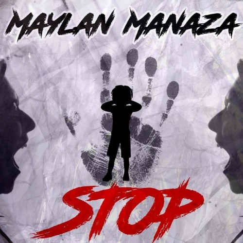 MAYLAN MANAZA nous dévoile le clip  #STOP – Mars 2017