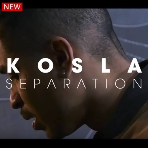 Découvre le clip de KOSLA « Séparation » / Écoute le titre de KOSLA  – « Tout kalité model » (audio) prod by MikaeL Riddim – Mars 2017