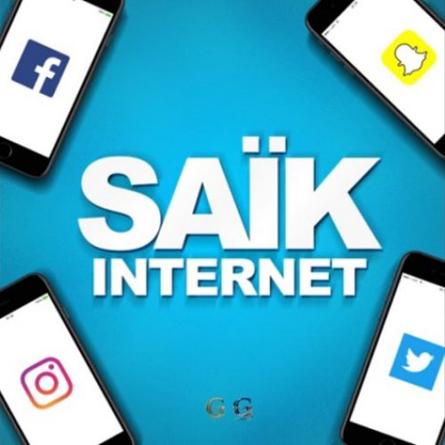 Écoute le titre de SAIK – « Internet » – Juin 2017