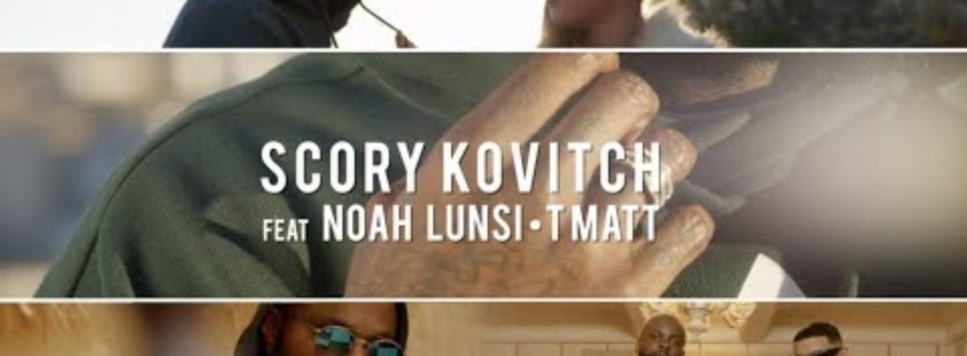 SCORY KOVITCH présente NOAH LUNSI feat T MATT – Dis Moi – Janvier 2018