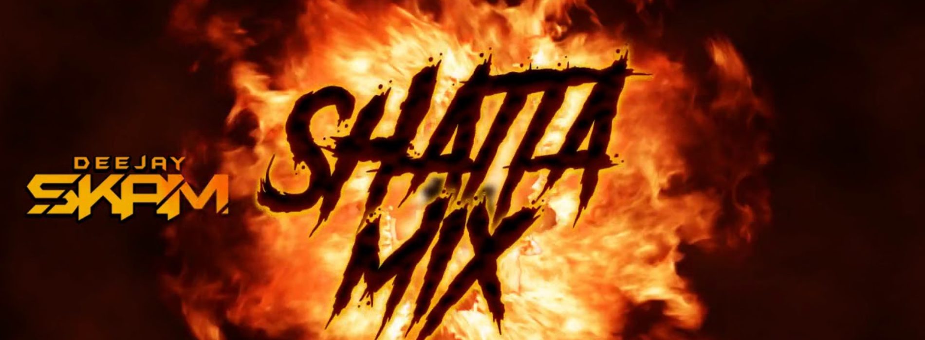 DJ SKAM #ShattaMIx – Août 2018