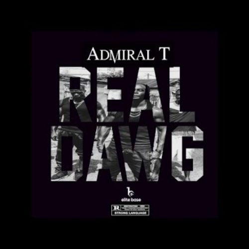 Admiral T – Real Dawg – Septembre 2018