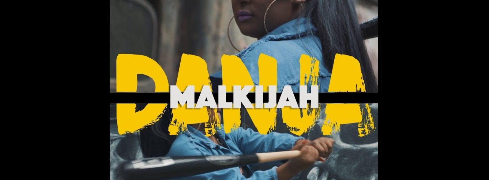 Malkijah – Danja – Septembre 2018