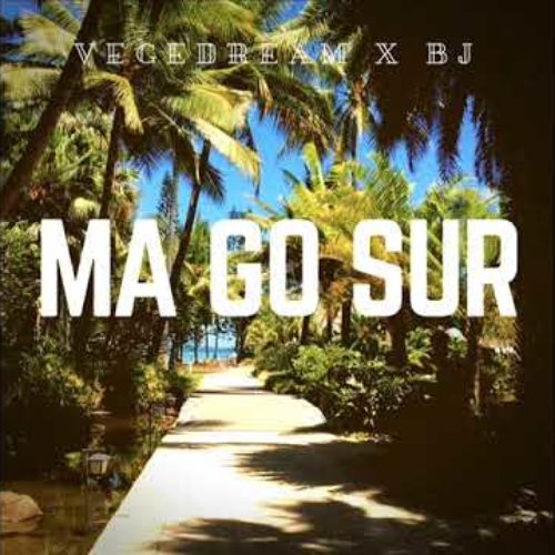 Vegedream – Ma Go Sure – Janvier 2019