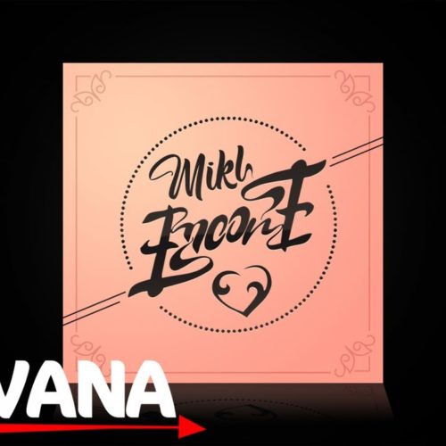 Mikl – Encore – Janvier 2019