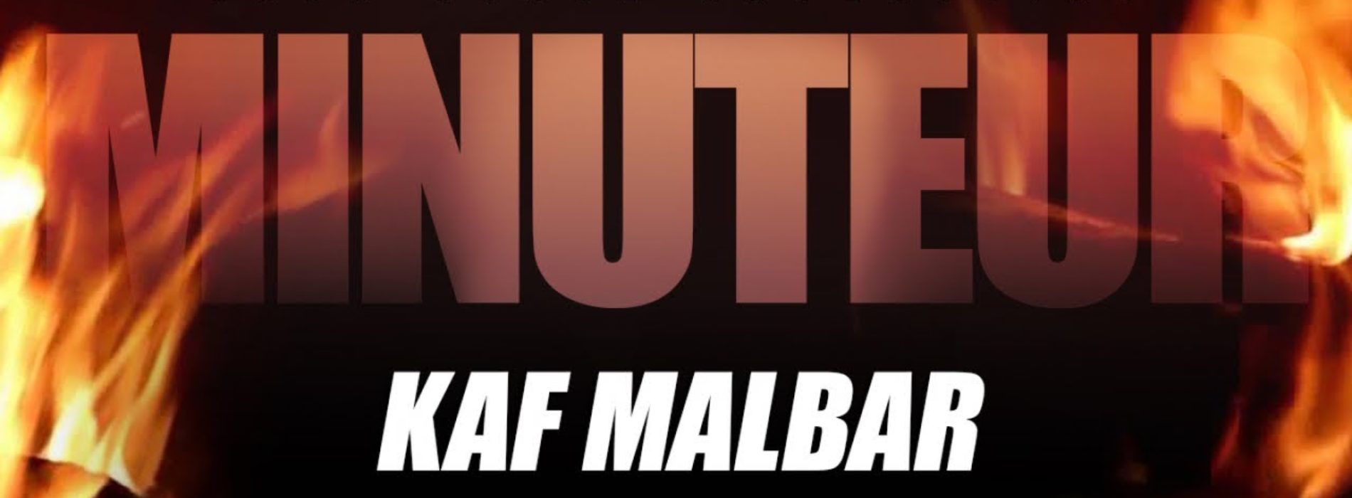 Kaf Malbar – Minuteur – #AnFouPaMalStaya – Janvier 2019