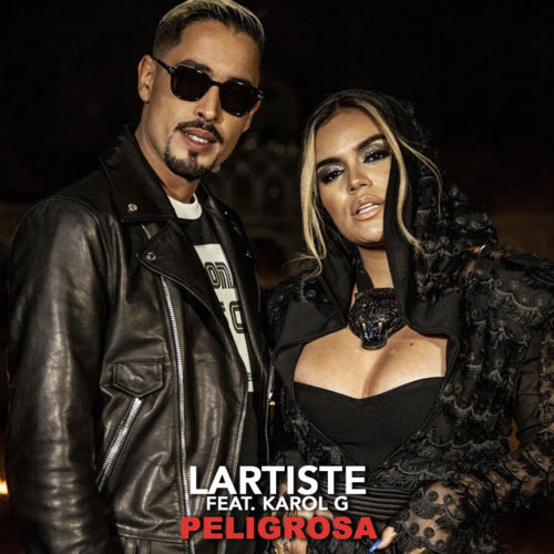 Lartiste – PELIGROSA feat. Karol G – Février 2019