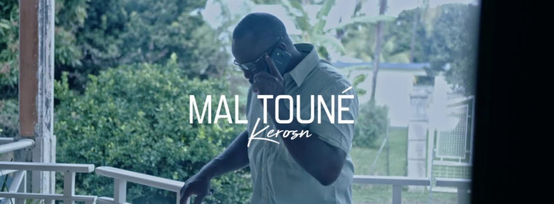 Keros-N – Mal touné – Avril 2019