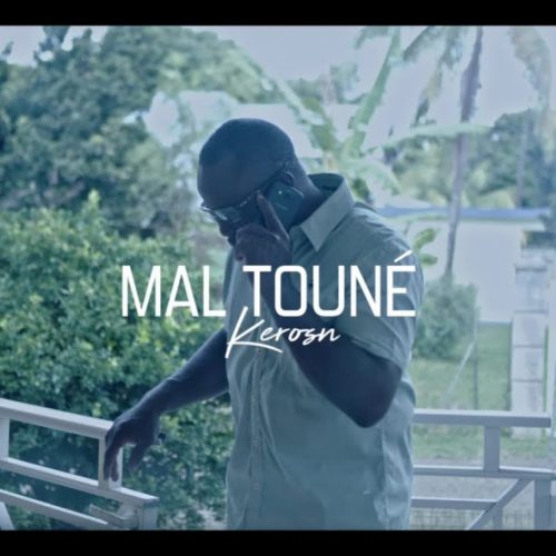 Keros-N – Mal touné – Avril 2019