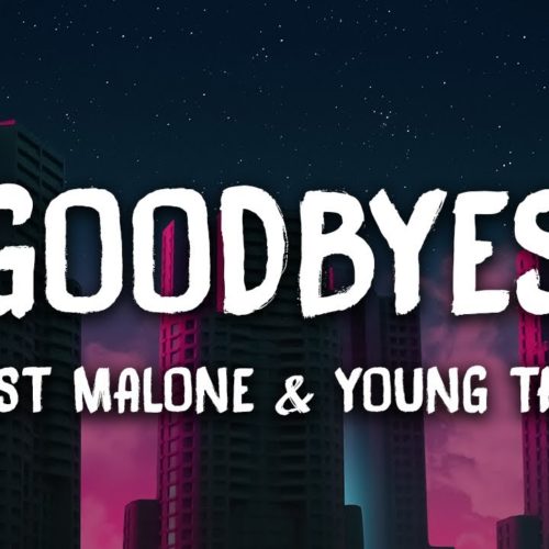 Post Malone – Goodbyes ft. Young Thug / Snoop Dogg – I Wanna Thank Me (Official Video) – Juillet 2019