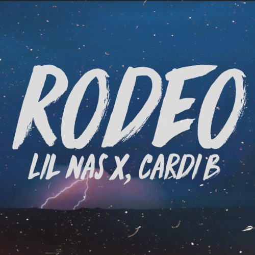 Lil Nas X, Cardi B – Rodeo (Official Audio) – Juin 2019