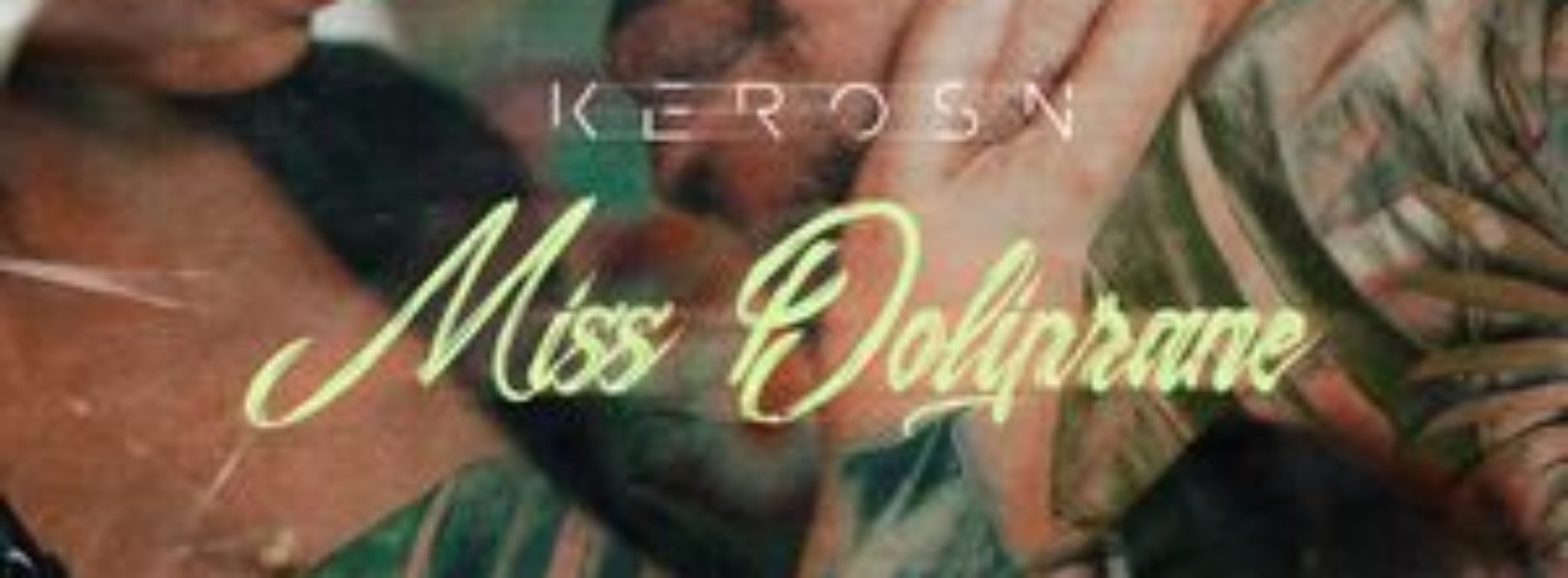 KEROS-N – MISS DOLIPRANE – Juillet 2019
