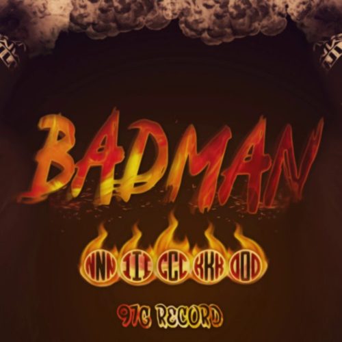 Nicko – Badman( 97G Record)  – Août 2019