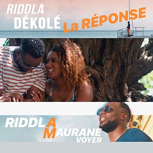 RIDDLA Ft. Maurane Voyer – DÉKOLÉ la Réponse – Septembre 2019