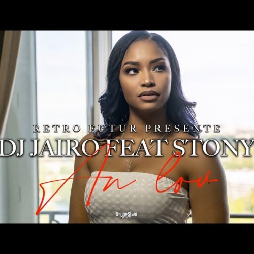 Dj Jaïro feat. Stony – An Lov – Septembre 2019