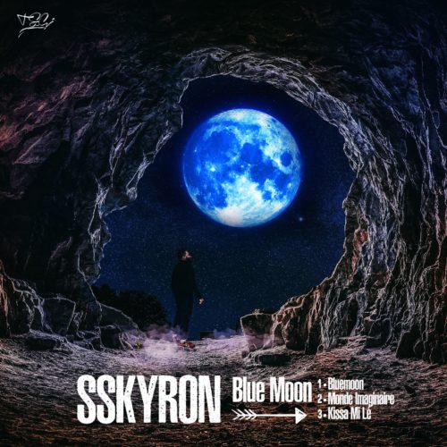 SSKYRON – MONDE IMAGINAIRE /  Kissa mi lé / Bluemoon – Octobre 2019