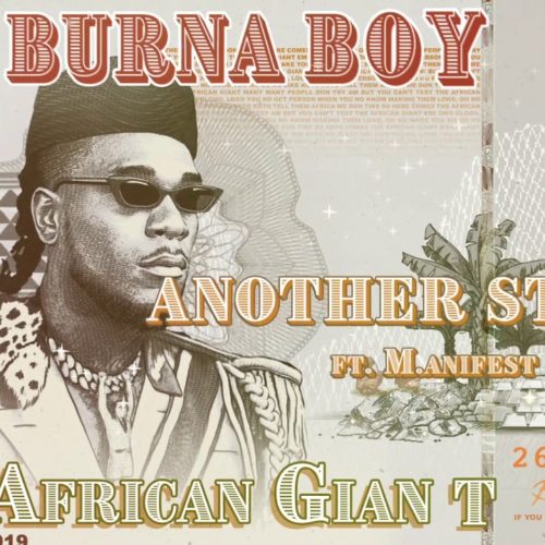 Burna Boy – Another Story (feat. M.anifest) [Official Video] – Octobre 2019