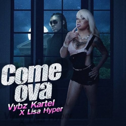 Vybz Kartel – Great (Official Audio) / Vybz Kartel, Lisa Hyper – Come Ova (Official Audio) – Octobre 2019