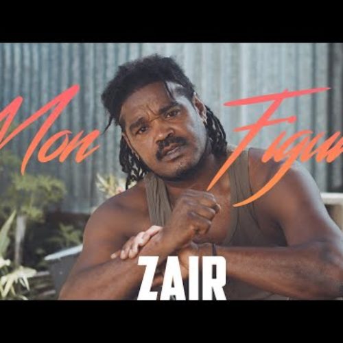 Zaïr – Mon figuir – Clip officiel – Janvier 2020