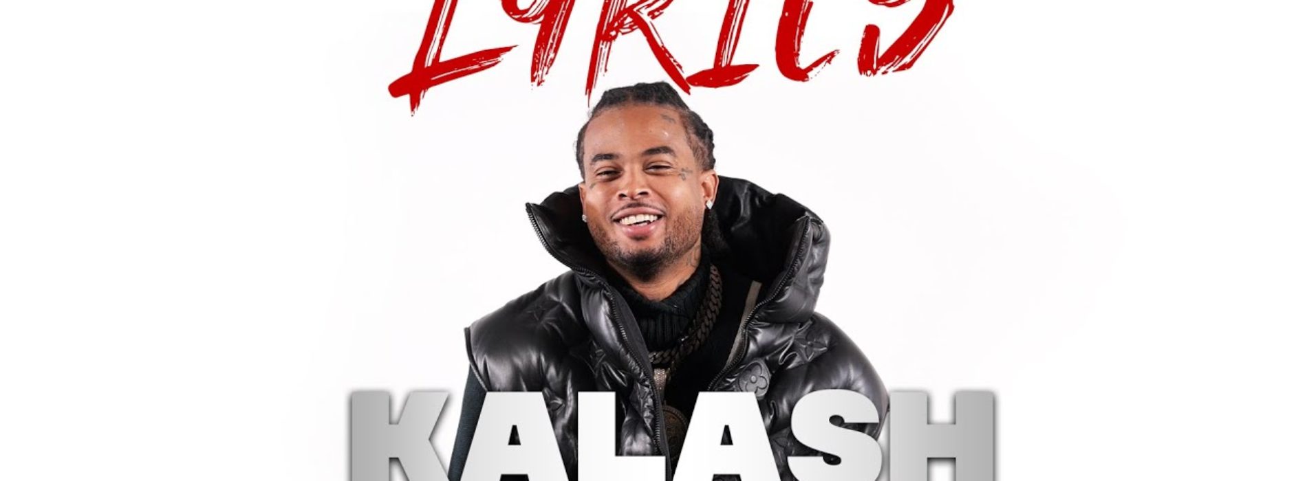 Kalash se livre à cœur ouvert dans Lyrics. – Janvier 2020