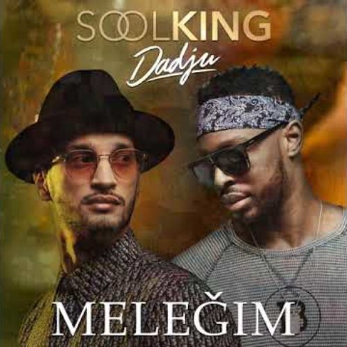 Soolking feat. Dadju – Meleğim [Clip Officiel] Prod by Nyadjiko – Février 2020