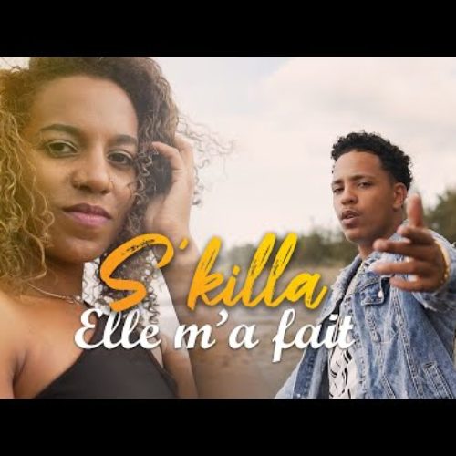 S’KILLA – Elle m’a fait (Clip Officiel) – Février 2020