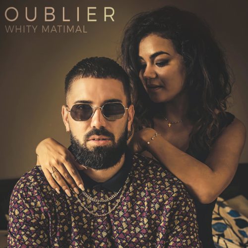 Whity Matimal – Oublier 💔 [ALBUM THERAPY] – Avril 2020