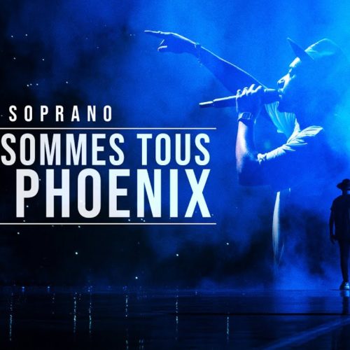 Soprano – Nous sommes tous des Phoenix, Le film (2020) – Avril 2020