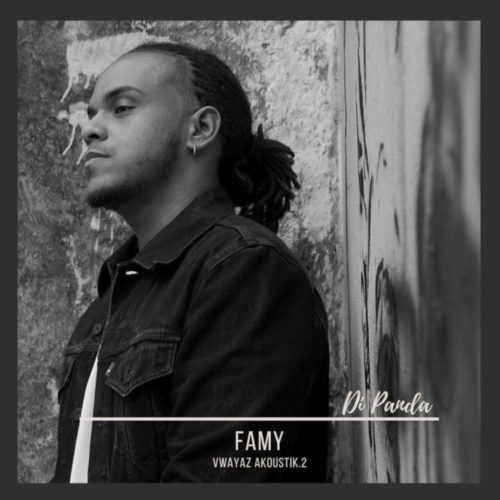 Di Panda – Famy (Version Acoustique) /  Respir / Inkululeko / Nou monte nou désan – Avril 2020