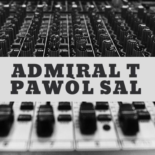 Admiral T – Pawòl Sal – Avril 2020