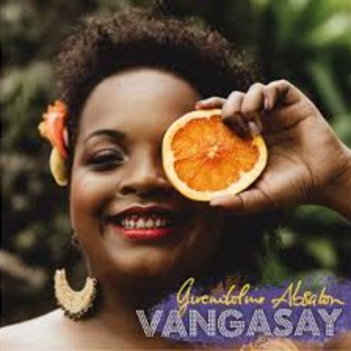 Gwendoline Absalon sort son nouvel album « Vangasay » .(Vangasay) Remix By Dj Dan Wayo / Modernité / Filao / Béliya / Paliaka – Avril 2020