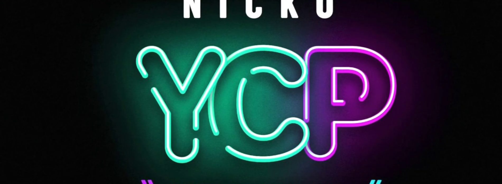 Nicko : YCP (AUDIO) – Juin 2020