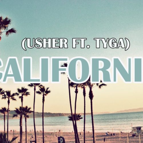 Usher – California (from Songland) (Audio) ft. Tyga – Juin 2020