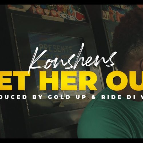 Konshens – Let Her Out / Jahvillani, Prince Swanny – First Class Flight – Popcaan, Mist – Buzz – (Official Music Video) – Juin 2020