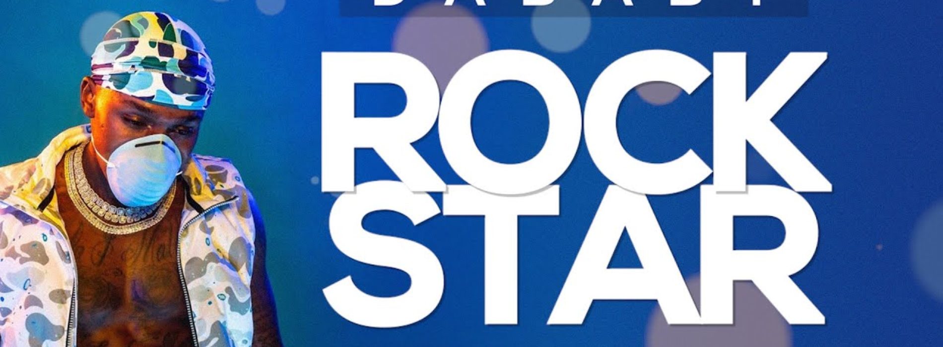 DaBaby – Rockstar feat. Roddy Ricch (Official Music Video) – Juin 2020