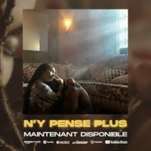 Tayc – N’y pense plus – Juin 2020