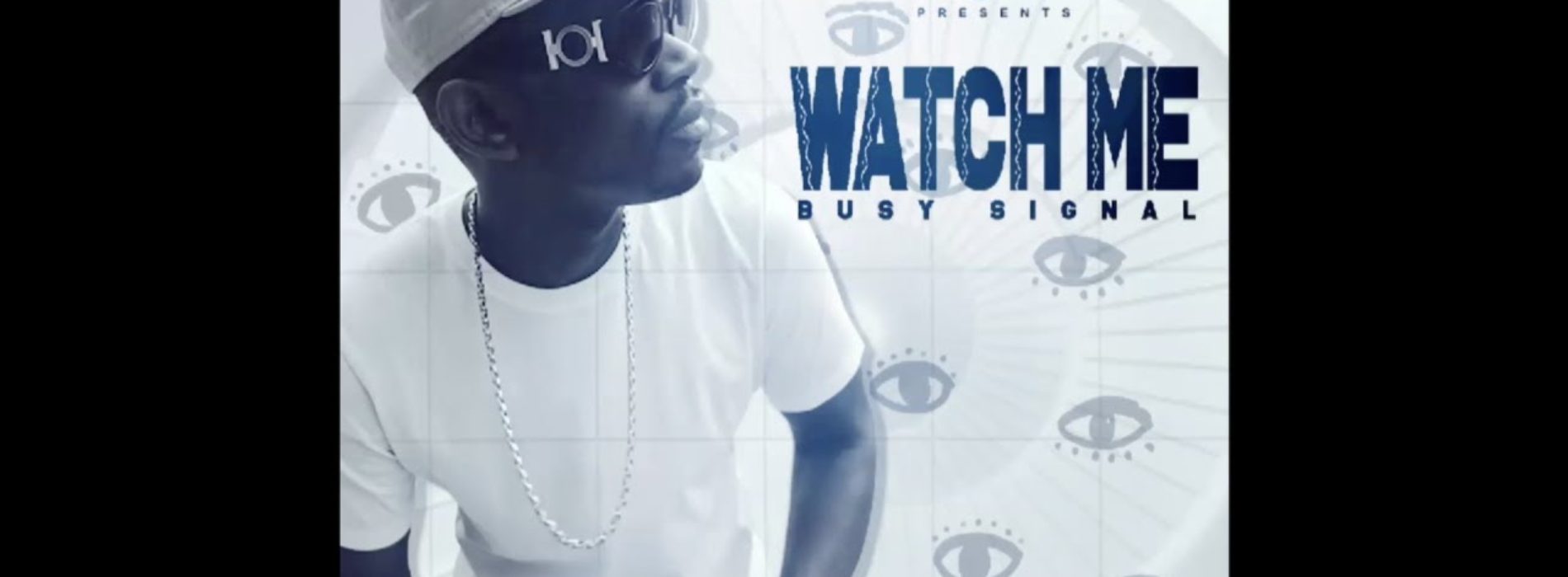 Busy Signal – Search No More // Watch Me (Official Audio) – Juillet 2020