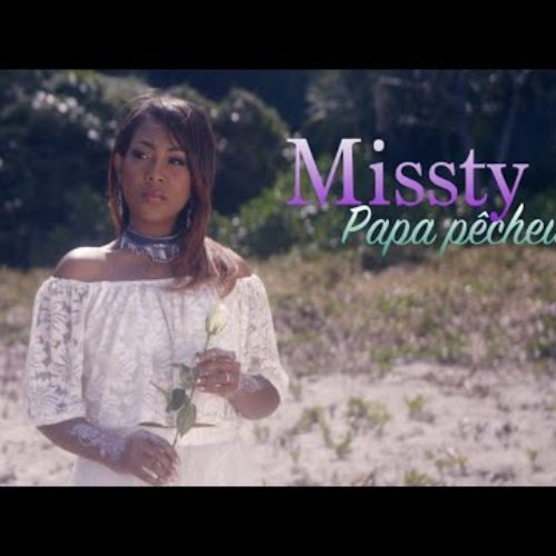 SÉGA – Missty – Papa pêcheur – clip officiel – Août 2020