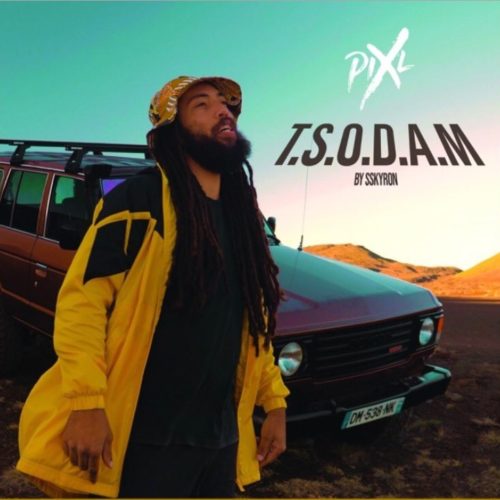 Écoute le titre « T.S.O.D.A.M » de PIX-L produit par SSKYRON – Août 2020