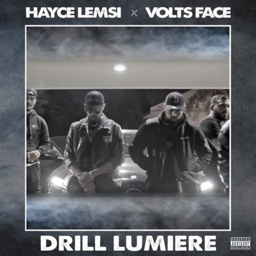 Hayce Lemsi & Volts Face x Les Frères Lumières – Drill Lumière – Août 2020