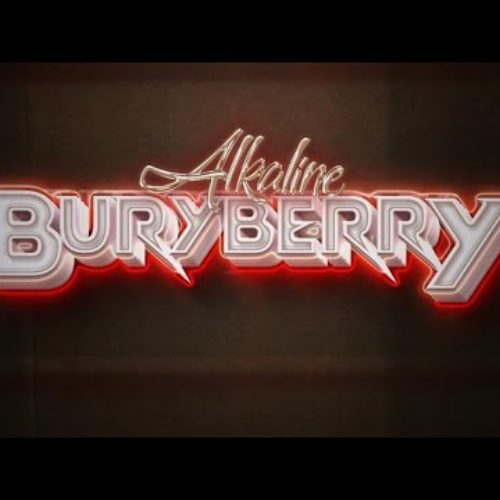 Alkaline – Buryberry (Official Audio) – Août 2020