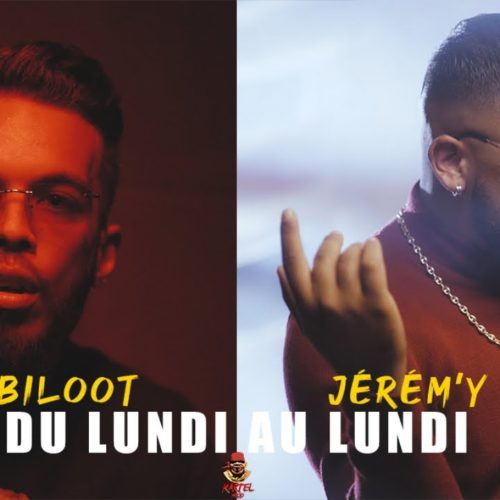 Jérém’y & Biloot – « Du lundi au lundi  » (Clip officiel) – Août 2020