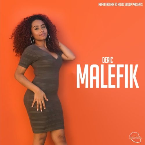 Deric – Malefik (Clip Officiel) – Août 2020