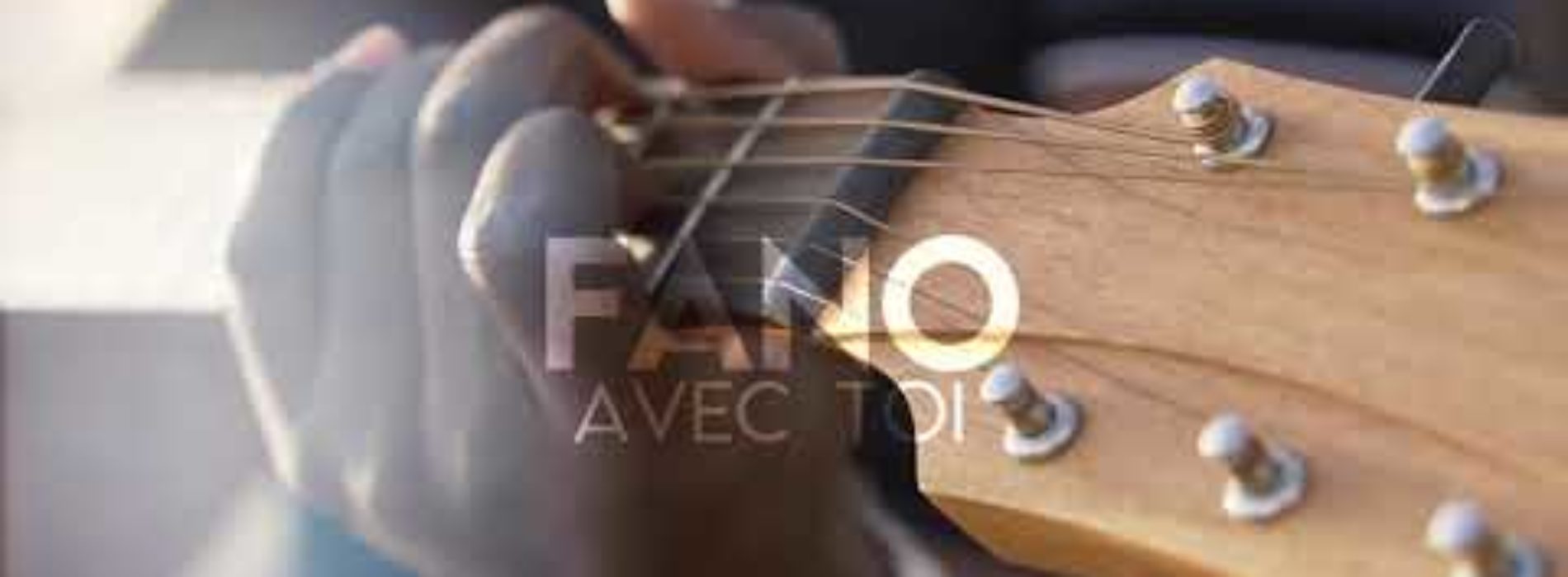 FANO – AVEC TOI (CLIP OFFICIEL) – Septembre 2020