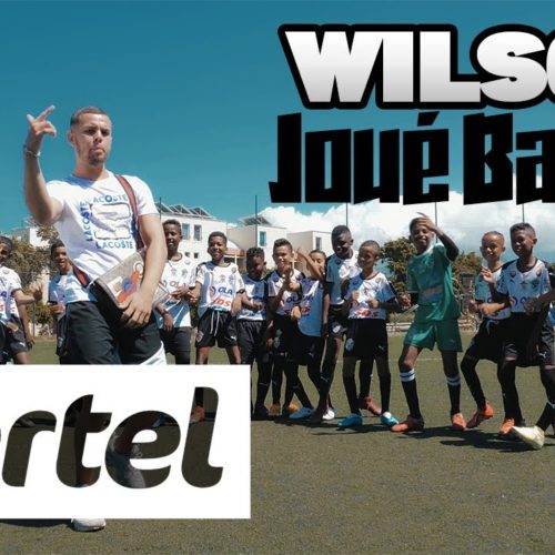 WILSON – Joué Ballon (Clip Officiel) – Septembre 2020