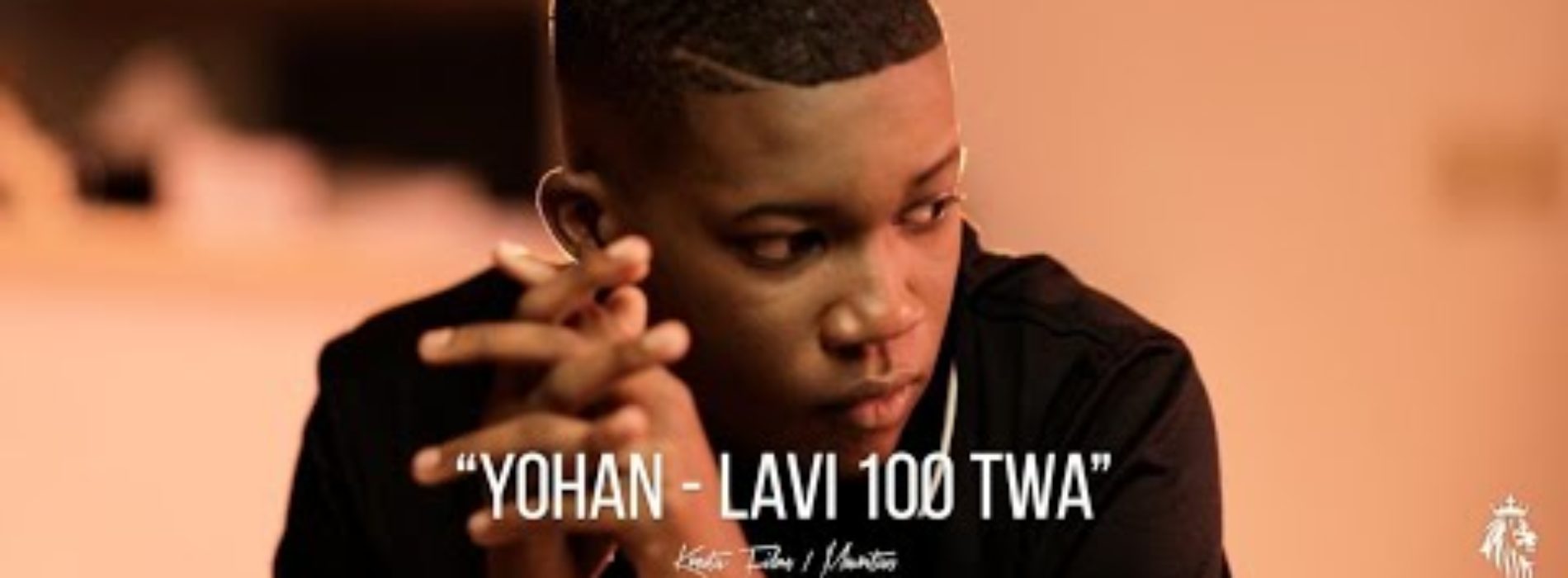 Yohan x Dj Wayn – Lavi 100 Twa [Clip Officiel] – Novembre 2020