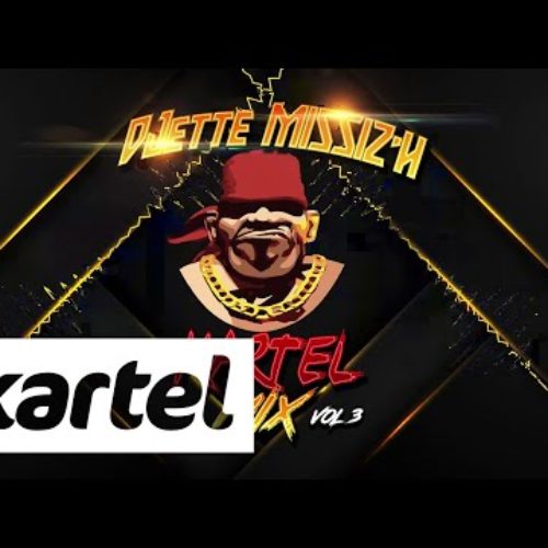 DJETTE MISSIZ’H – KARTEL MIX VOL 3 – Novembre 2020